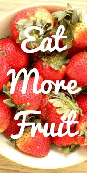 eat more fruit