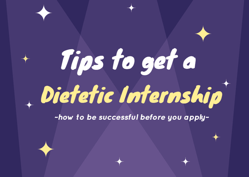 tips for dietetic internship