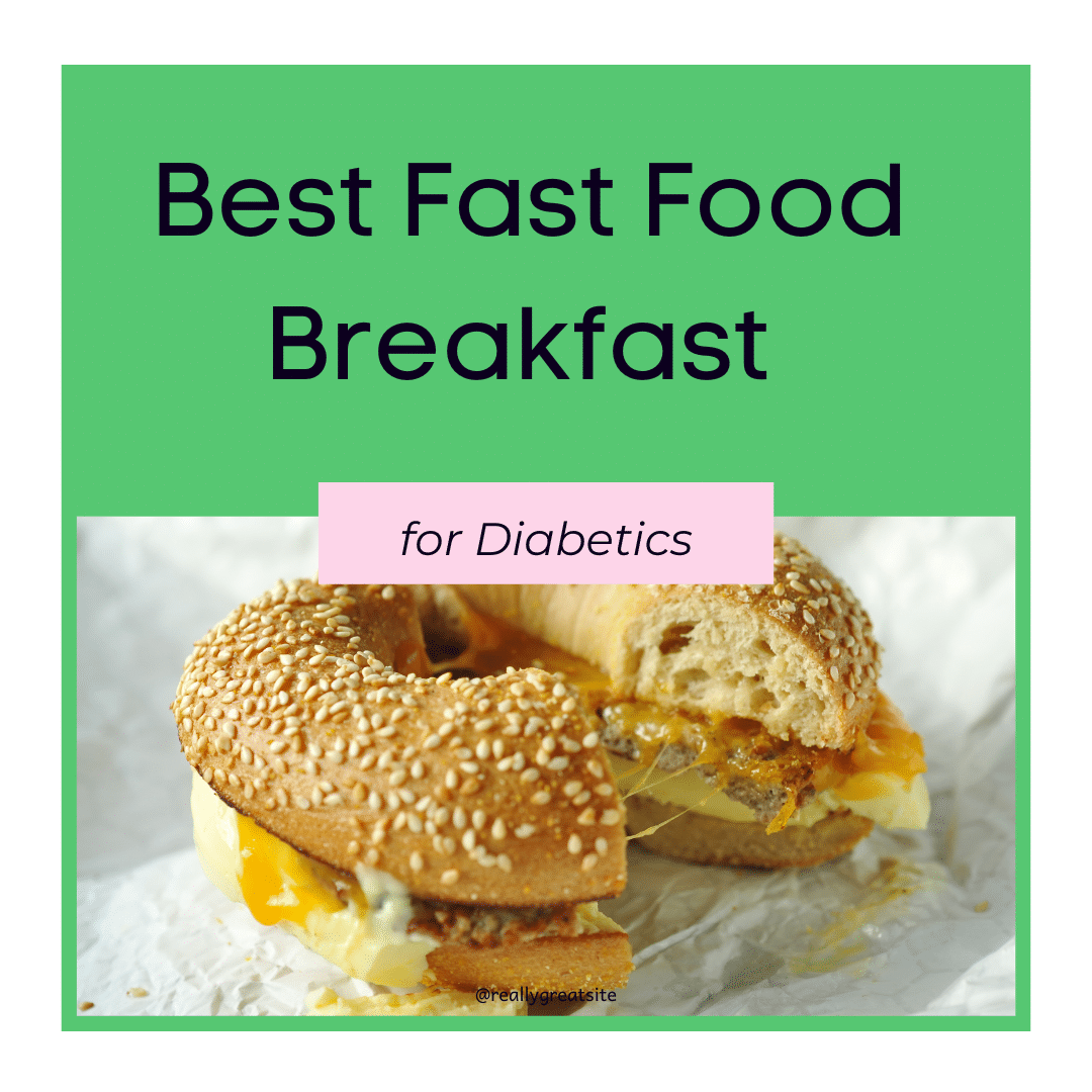 Best Fast Food Breakfast for Diabetics | Dietitian Jess Nutrition