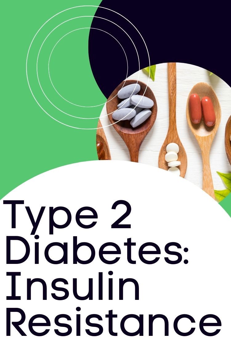 دیابت نوع 2 مقاومت به انسولین